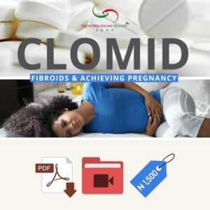 SGHS Clomid, Fibroids & Pregnancy Masterclass PDF/Video (June 2021)