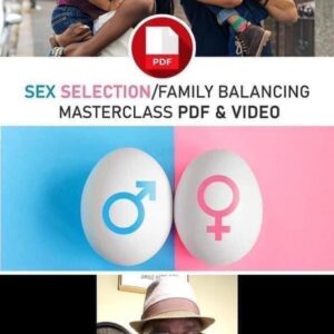 Gender Selection/ Family Balancing Masterclass PDF/ Video (January 2021)